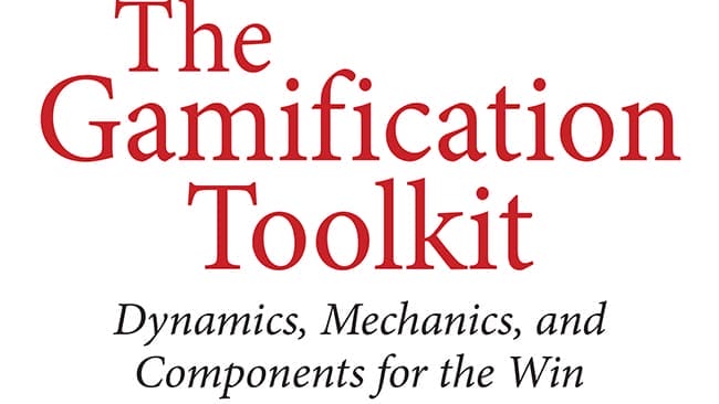 The Gamification Toolkit: For the Win