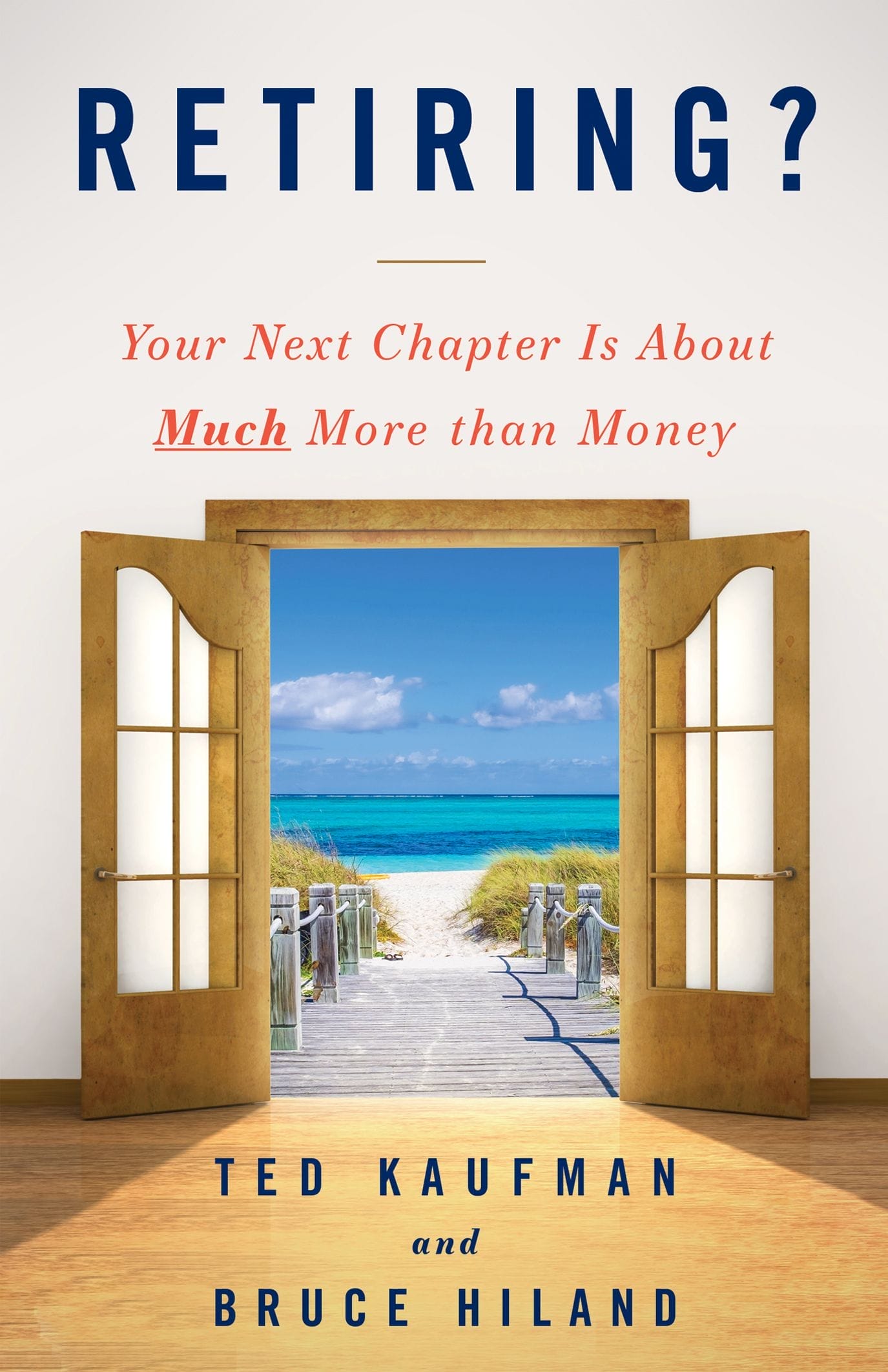 Book titled "Retiring? Your Next Chapter Is About Much More Than Money