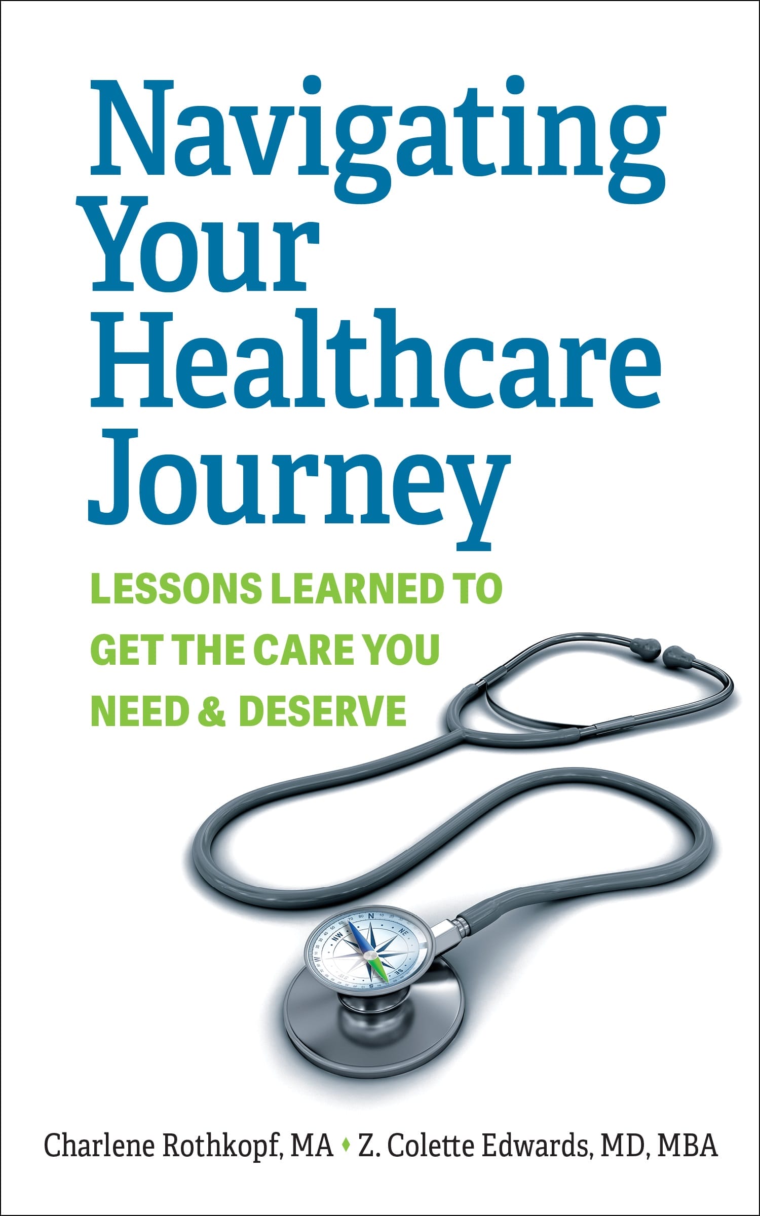 Cover for book titled Navigating Your Healthcare Journey.