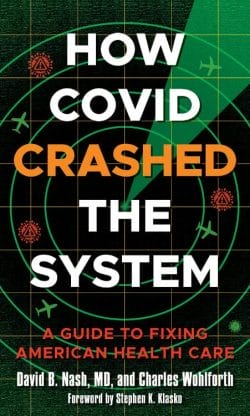 Cover of book titled "How COVID Crashed the System."