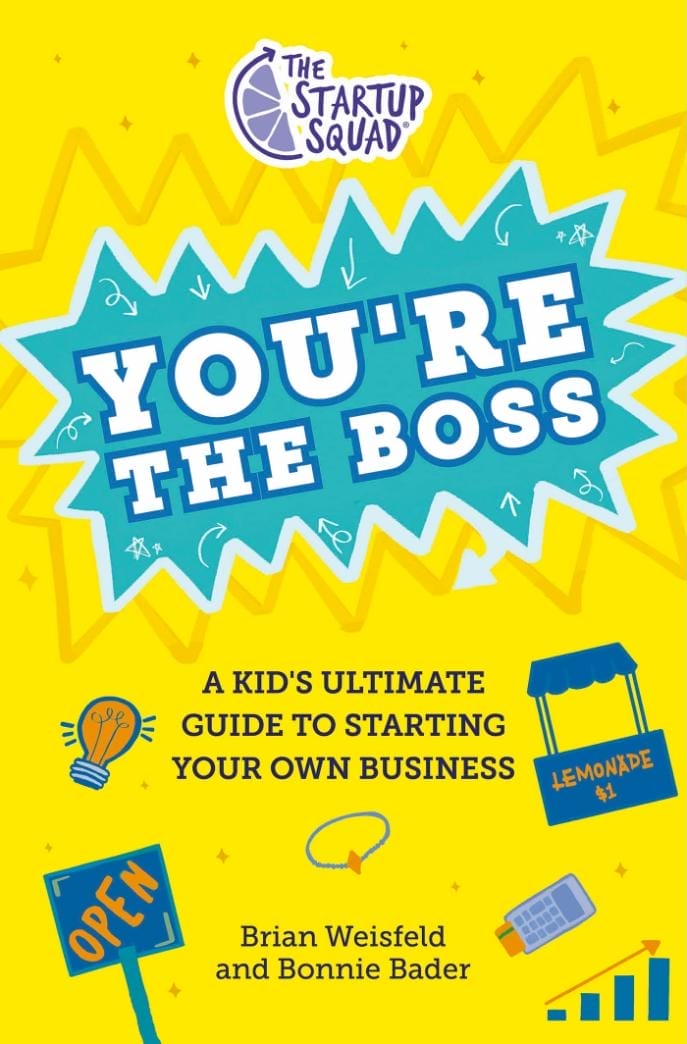 Book cover for Startup Squad: You're the Boss.