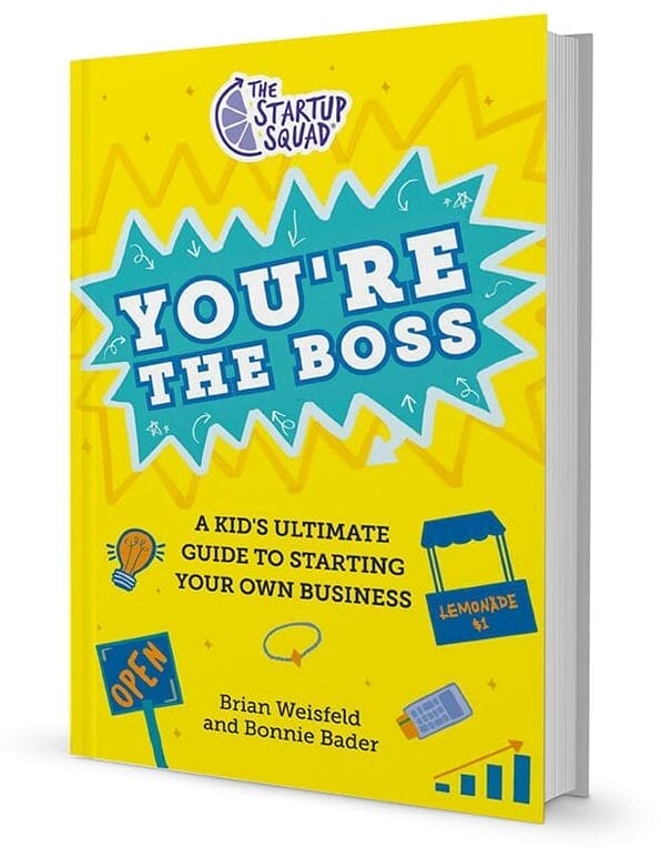 Book cover for The Startup Squad: You’re The Boss.